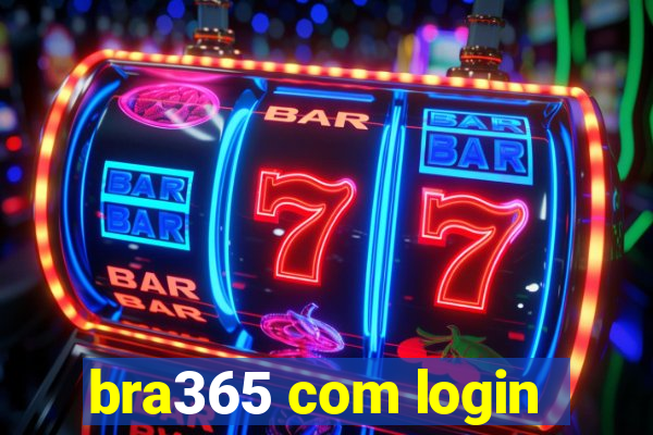 bra365 com login